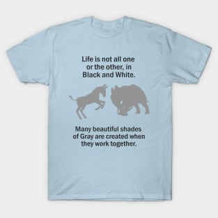 Life Black White Gray T-Shirt